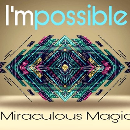 I'mPossible Deck by Mirrah Miraculous - The Vault -video DOWNLOAD - Brown Bear Magic Shop