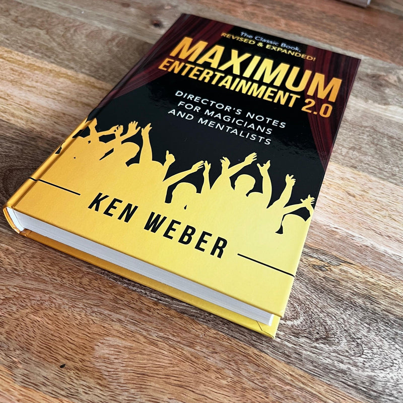 Maximum Entertainment 2.0: Expanded & Revised by Ken Weber - Brown Bear Magic Shop