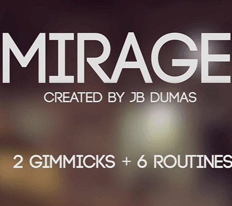 Mirage by JB Dumas and David Stone - Brown Bear Magic Shop