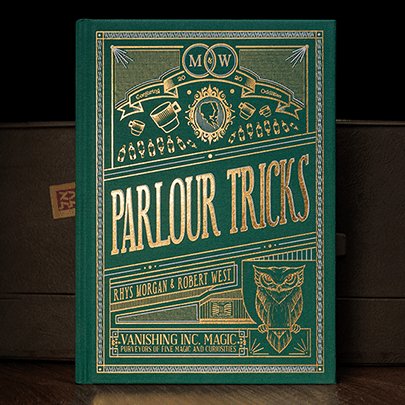 Parlour Tricks by Rhys Morgan and Robert West - Brown Bear Magic Shop