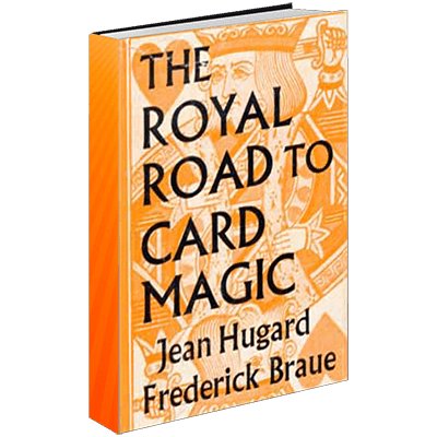 Royal Road to Card Magic by Hugard & Conjuring Arts Research Center - E Book - Brown Bear Magic Shop