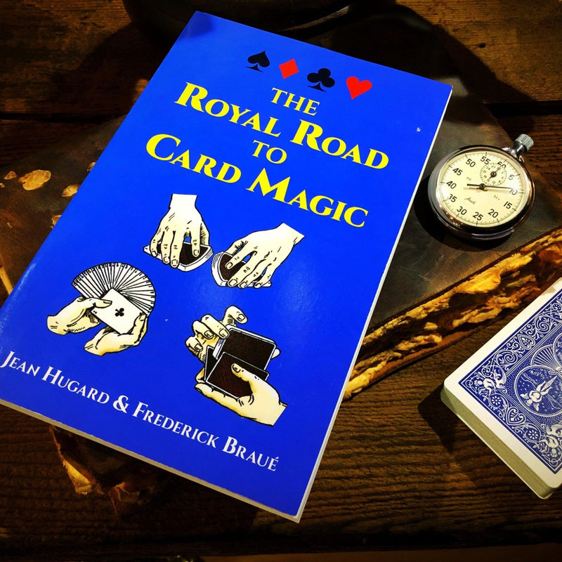 Royal Road To Card Magic by Jean Hugard And Frederick Braue - Brown Bear Magic Shop