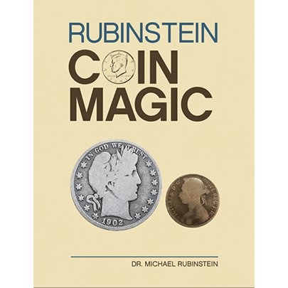 Rubinstein Coin Magic by Dr. Michael Rubinstein - Brown Bear Magic Shop