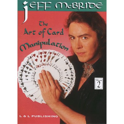 The Art Of Card Manipulation Vol.2 by Jeff McBride video DOWNLOAD - Brown Bear Magic Shop