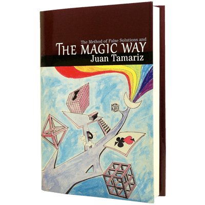 The Magic Way by Juan Tamariz and Hermetic Press - Brown Bear Magic Shop