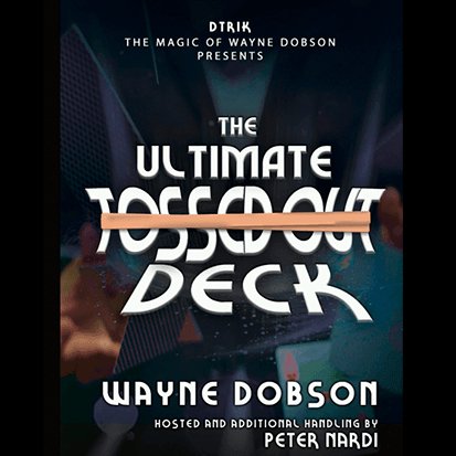 The Ultimate Tossed Out Deck by Wayne Dobson - Brown Bear Magic Shop