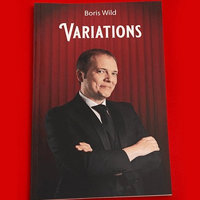 VARIATIONS by Boris Wild - Brown Bear Magic Shop