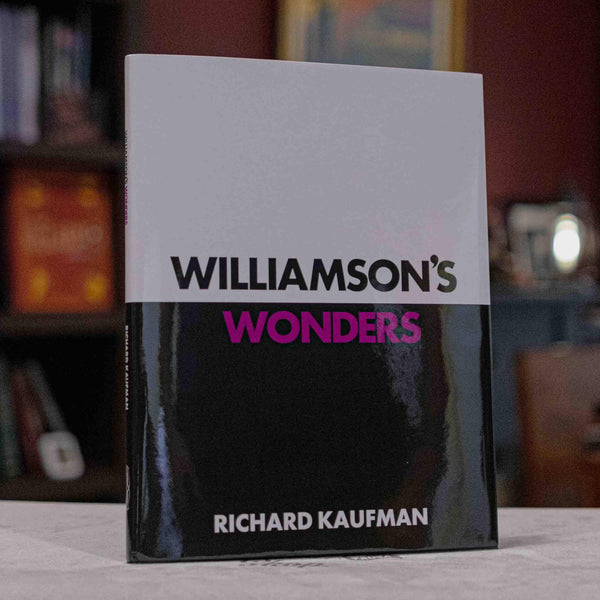 Williamson's Wonders by Richard Kaufman and David Williamson - Brown Bear Magic Shop